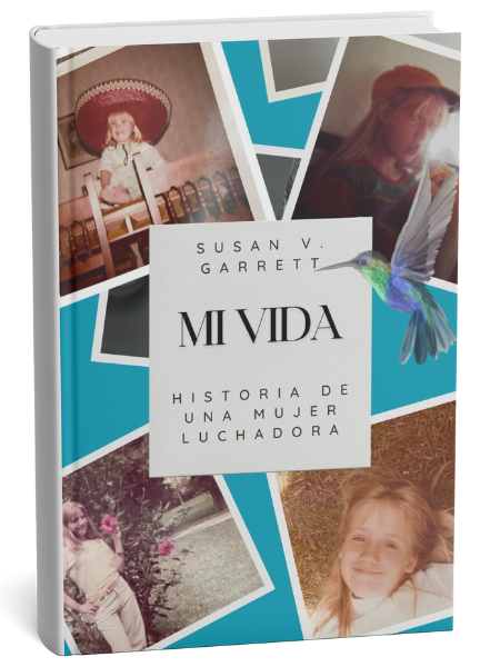 mi vida susan v. garrett